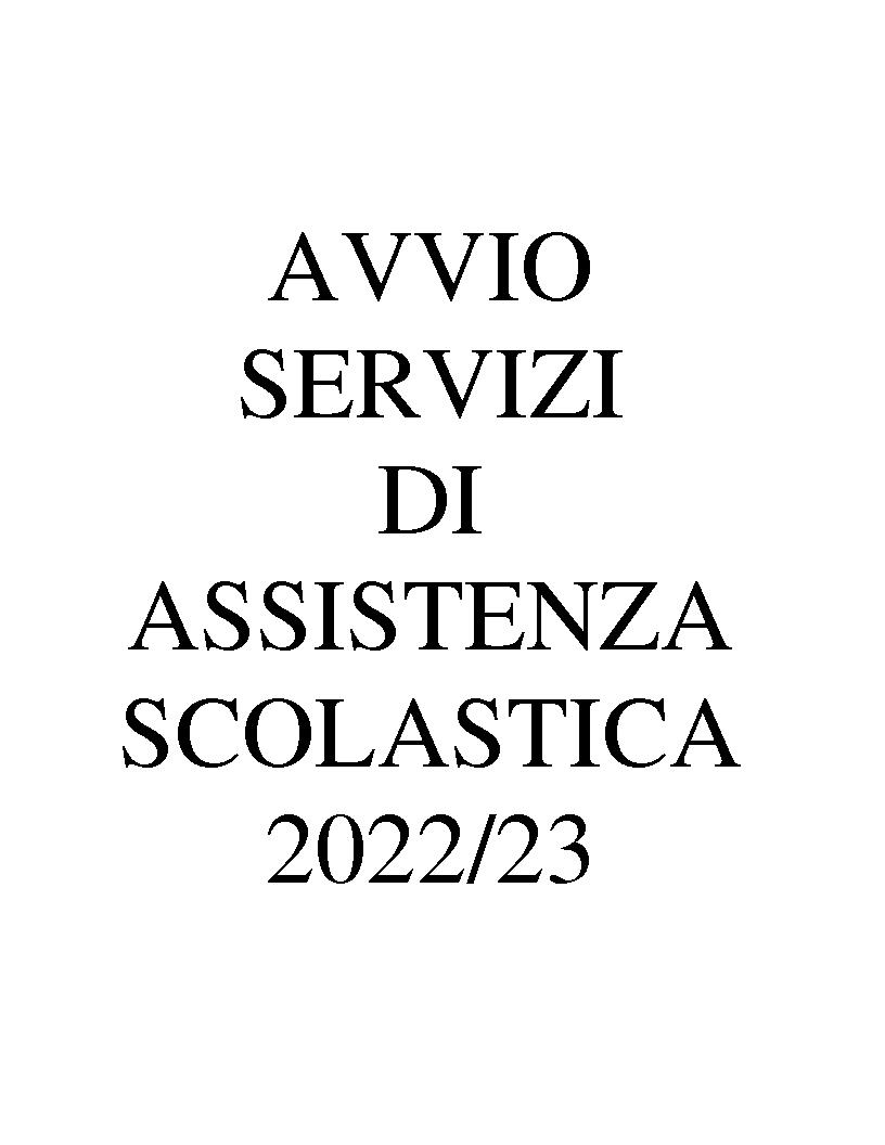AVVISO DISPONIBILITA' NOTE INFORMATIVE RELATIVE AD AVVIO SERVIZI ASSISTENZA SCOLASTICA 2022/23