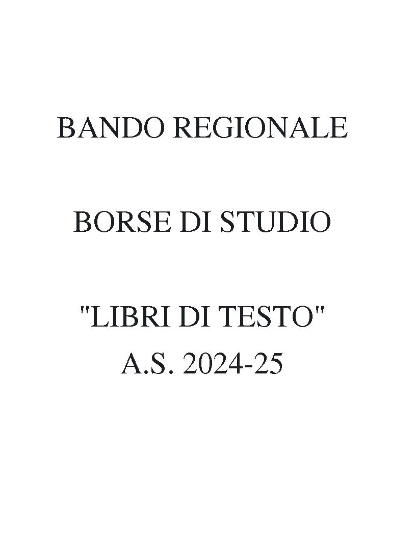 BANDO REGIONALE BORSE DI STUDIO - LIBRI DI TESTO A.S. 2024/25