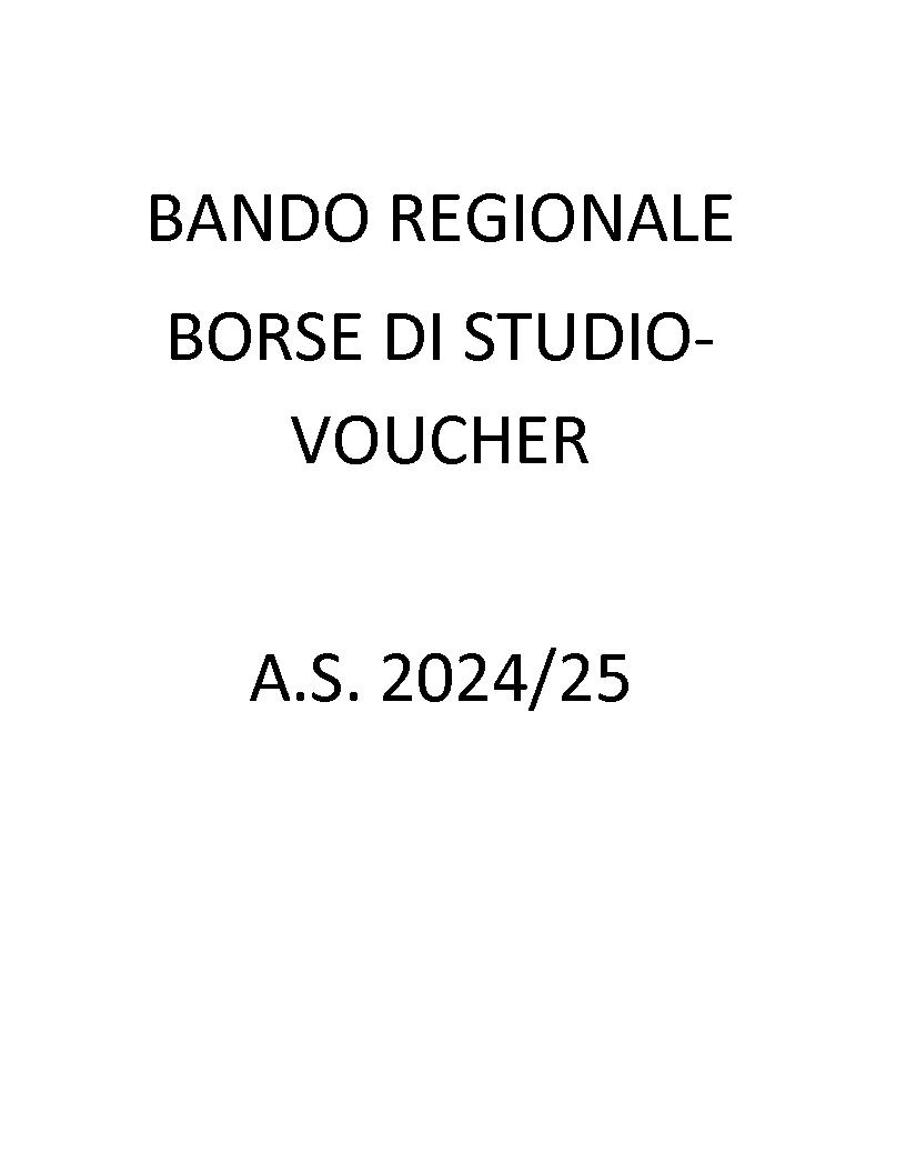 BANDO DI CONCORSO REGIONALE BORSE DI STUDIO-VOUCHER A.S. 2024/25